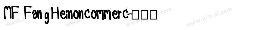 MF FangHeinoncommerc字体转换